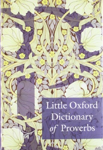 Beispielbild fr Little Oxford Dictionary of Proverbs zum Verkauf von AwesomeBooks