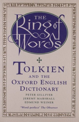 Stock image for The Ring of Words: Tolkien and the Oxford English Dictionary for sale by Goodwill Books