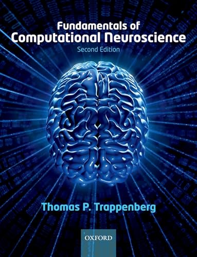 Stock image for Fundamentals of Computational Neuroscience for sale by Solr Books