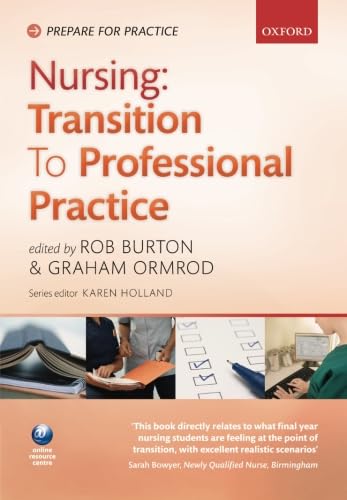 Imagen de archivo de Nursing: Transition To Professional Practice (Prepare For Practice) a la venta por WorldofBooks