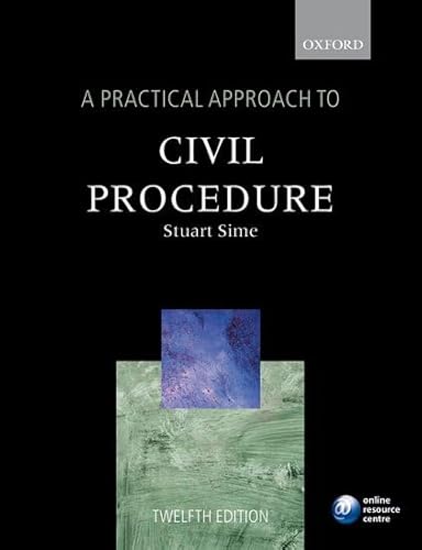 9780199568574: A Practical Approach to Civil Procedure