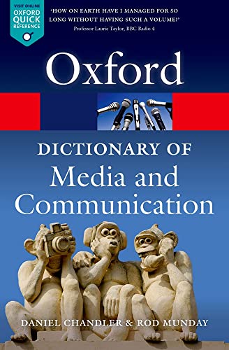 Imagen de archivo de A Dictionary of Media and Communication a la venta por Better World Books