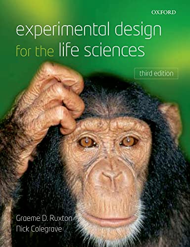9780199569120: Experimental Design for the Life Sciences