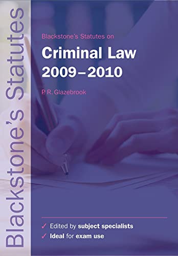 Imagen de archivo de Blackstone's Statutes on Criminal Law 2009-2010 (Blackstone's Statute Series) a la venta por WorldofBooks