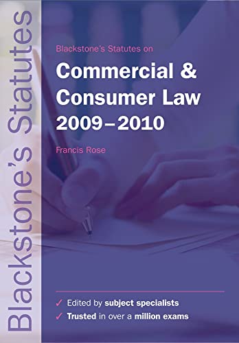 Beispielbild fr Blackstone's Statutes on Commercial and Consumer Law 2009-2010 (Blackstone's Statute Series) zum Verkauf von AwesomeBooks