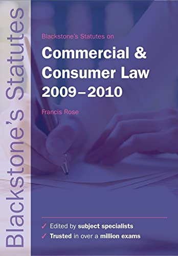 Stock image for Blackstone's Statutes on Commercial and Consumer Law 2009-2010 (Blackstone's Statute Series) for sale by AwesomeBooks