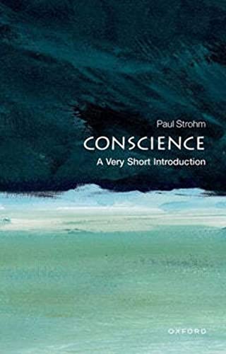 9780199569694: Conscience: A Very Short Introduction