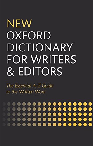 9780199570010: NEW OXFORD DICTIONARY FOR WRITERS AND EDITORS