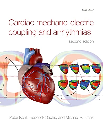 9780199570164: Cardiac Mechano-Electric Coupling and Arrhythmias