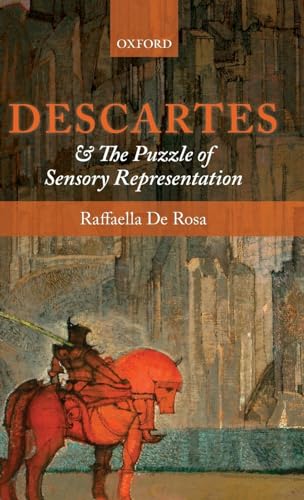 Imagen de archivo de Descartes and the Puzzle of Sensory Representation a la venta por Alplaus Books