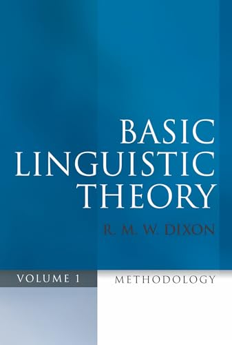 Basic Linguistic Theory Volume 1: Methodology (9780199571062) by Dixon, R. M. W.