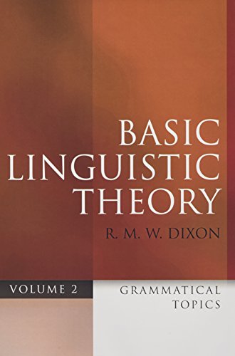 9780199571079: Basic Linguistic Theory Volume 2: Grammatical Topics