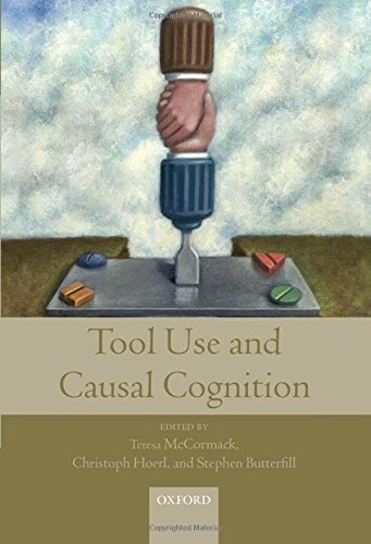 9780199571154: Tool Use and Causal Cognition (Consciousness & Self-Consciousness Series)