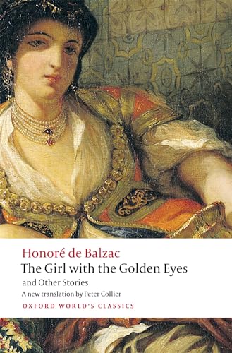 9780199571284: The Girl with the Golden Eyes and Other Stories (Oxford World's Classics)
