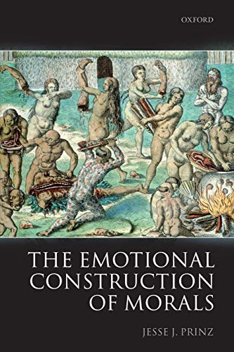 9780199571543: The Emotional Construction of Morals