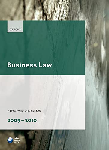 Business Law 2009-2010 (9780199571611) by Slorach, J. Scott; Ellis, Jason G.