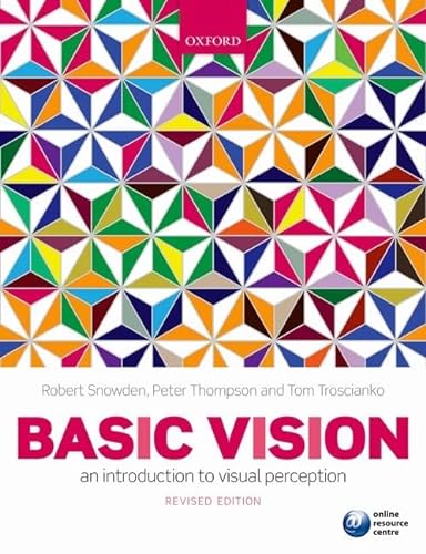Stock image for Basic Vision: An Introduction To Visual Perception for sale by WorldofBooks