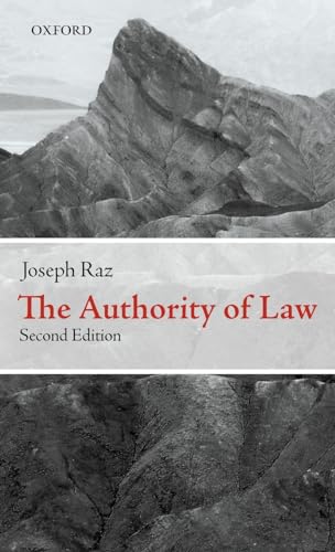 9780199573561: The Authority of Law: Essays on Law and Morality