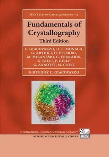 9780199573653: FUND CRYSTALLOGRAPHY 3E IUCRTC C: 15 (International Union of Crystallography Texts on Crystallography)