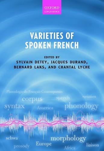 Beispielbild fr Varieties of Spoken French zum Verkauf von Prior Books Ltd