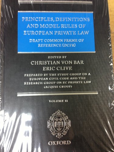 9780199573752: Principles, Definitions and Model Rules of European Private Law: Draft Common Frame of Reference (DCFR) - 6 Vol.