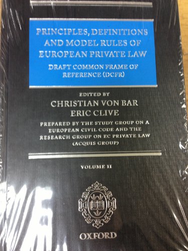 9780199573752: Principles, Definitions and Model Rules of European Private Law: Draft Common Frame of Reference (DCFR)- 6 Vol.