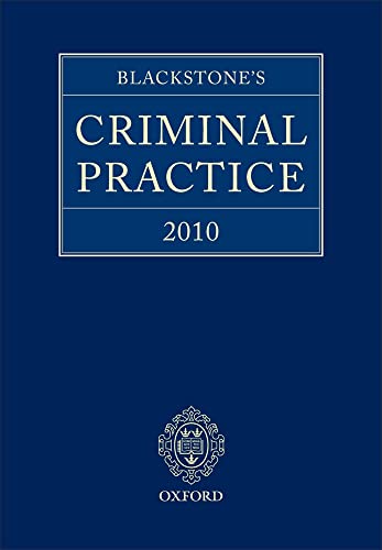 9780199574209: Blackstone's Criminal Practice 2010