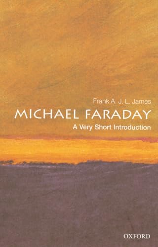 9780199574315: Michael Faraday: A Very Short Introduction: 253 (Very Short Introductions)