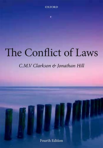 The Conflict of Laws (9780199574711) by Clarkson, CMV; Hill, Jonathan