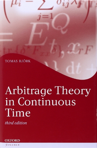 Björk, T: Arbitrage Theory in Continuous Time (Oxford Finance) - Björk, Tomas