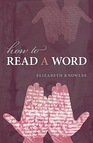 9780199574896: How to Read a Word
