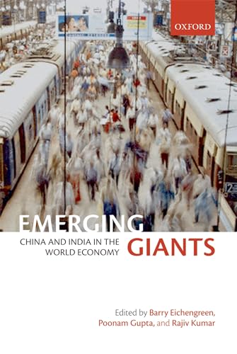 9780199575077: Emerging Giants: China and India in the World Economy