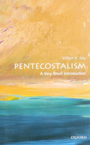 PENTECOSTALISM: A VERY SHORT INTRODUCTION: PB