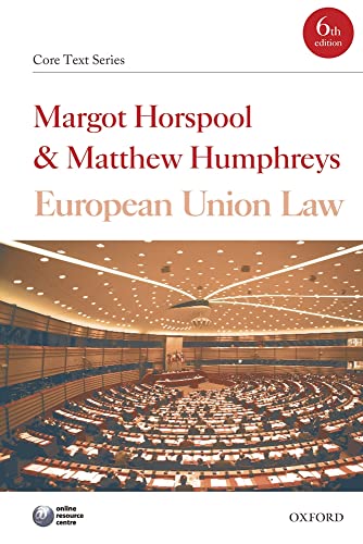 Beispielbild fr European Union Law (Core Text) (Core Texts Series) zum Verkauf von AwesomeBooks