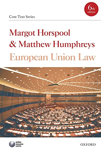 9780199575343: European Union Law (Core Texts Series)