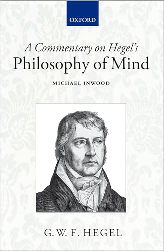 9780199575664: A Commentary on Hegel's Philosophy of Mind