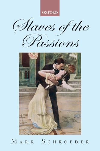 Beispielbild fr Slaves of the Passions zum Verkauf von Prior Books Ltd