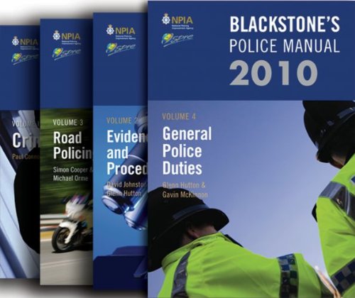 Blackstone's Police Manuals 2010: Four Volume Set (9780199576005) by Hutton, Glenn; McKinnon, Gavin; Cooper, Simon; Orme, Michael; Johnston, David; Connor, Paul; Sampson, Fraser