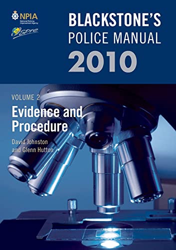 Imagen de archivo de Blackstone's Police Manual Volume 2: Evidence and Procedure 2010 (Blackstone's Police Manuals) a la venta por AwesomeBooks