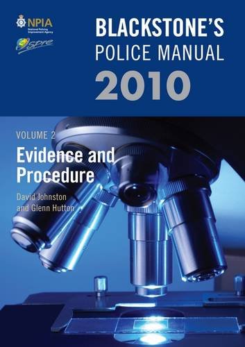 9780199576029: Blackstone's Police Manual Volume 2: Evidence and Procedure 2010: v. 2 (Blackstone's Police Manuals)