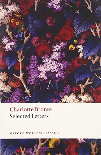 Imagen de archivo de Selected Letters (Oxford World's Classics) a la venta por SecondSale