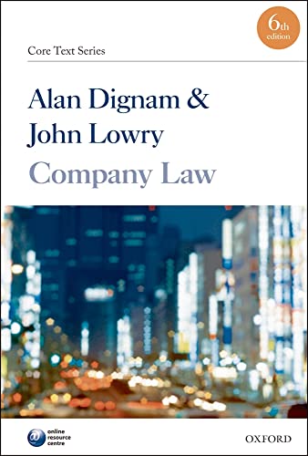 Company Law: Core Text (9780199577019) by Dignam, Alan; Lowry, John