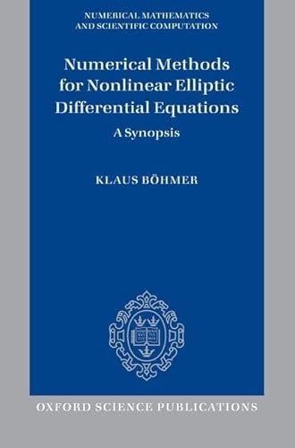 Image d'archives pour Numerical Methods for Nonlinear Elliptic Differential Equations A Synopsis mis en vente par Daedalus Books
