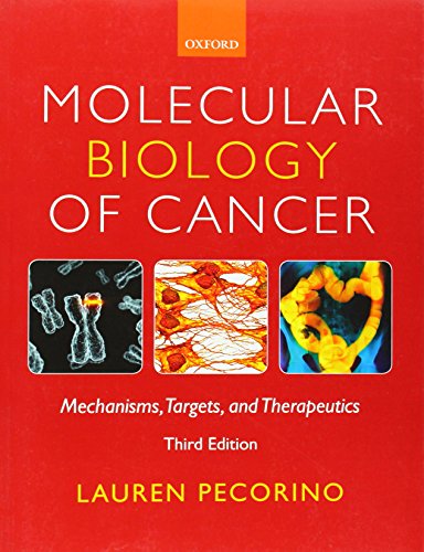 9780199577170: Molecular Biology of Cancer: Mechanisms, Targets, and Therapeutics