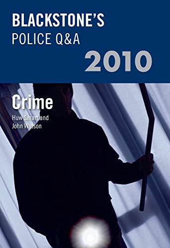 Imagen de archivo de Blackstone's Police Q&A: Crime 2010 a la venta por Bellwetherbooks