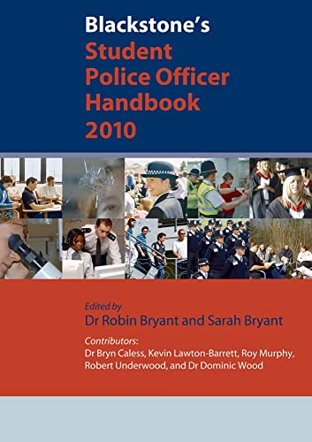 9780199577668: Blackstone's Student Police Officer Handbook 2010