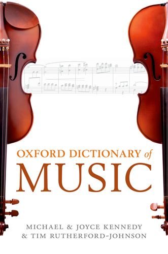 Beispielbild fr The Oxford Dictionary of Music zum Verkauf von Better World Books