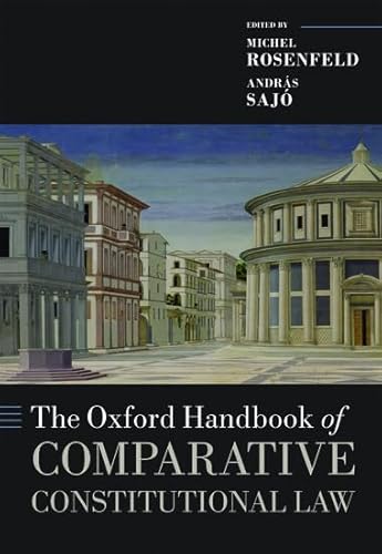 9780199578610: The Oxford Handbook of Comparative Constitutional Law (Oxford Handbooks in Law)