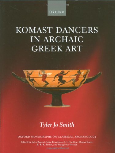 9780199578658: Komast Dancers in Archaic Greek Art