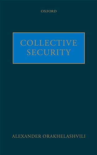 9780199579846: Collective Security